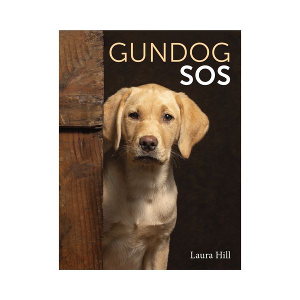 GUNDOG SOS by Laura Hill